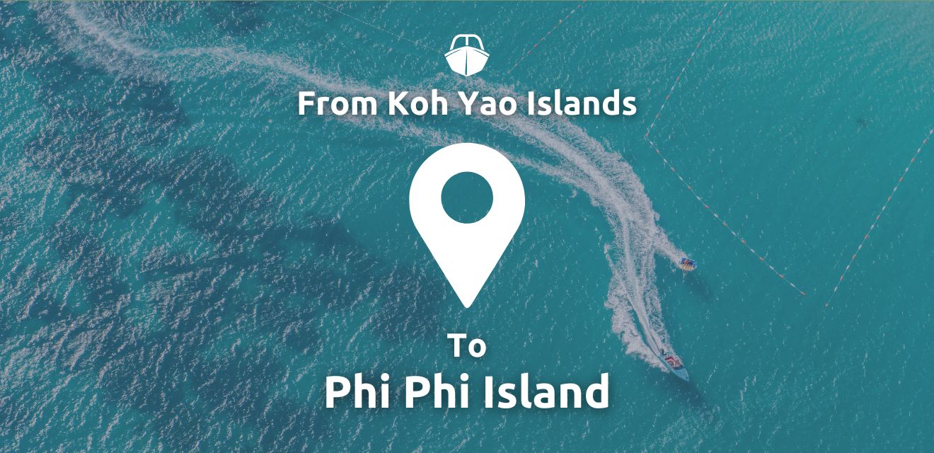 koh yao to koh phi phi speedboat transfer